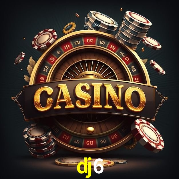 dj6 bet